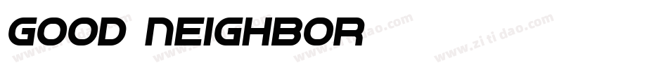 Good Neighbor字体转换